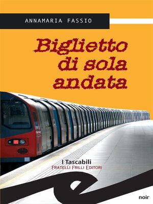 cover image of Biglietto di sola andata